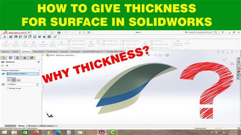 thicken a sheet metal part solidworks|solidworks thickened surface.